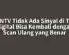 ANTV Tidak Ada Sinyal di TV Digital Bisa Kembali dengan Scan Ulang yang Benar