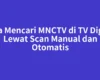 Cara Mencari MNCTV di TV Digital Lewat Scan Manual dan Otomatis