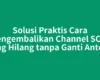 Solusi Praktis Cara Mengembalikan Channel SCTV yang Hilang tanpa Ganti Antena