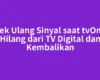 Cek Ulang Sinyal saat tvOne Hilang dari TV Digital dan Kembalikan