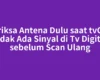 Periksa Antena Dulu saat tvOne Tidak Ada Sinyal di Tv Digital sebelum Scan Ulang