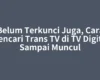 Belum Terkunci Juga, Cara Mencari Trans TV di TV Digital Sampai Muncul