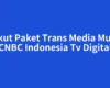 Ikut Paket Trans Media Mux CNBC Indonesia Tv Digital